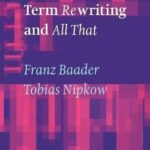 خرید و دانلود نسخه کامل کتاب Term Rewriting and All That