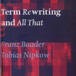 خرید و دانلود نسخه کامل کتاب Term rewriting and all that