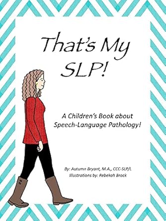 خرید و دانلود نسخه کامل کتاب That’s my SLP!: A Children’s Book about Speech-Language Pathology! – + PDF_68430e1f59023.jpeg خرید و دانلود نسخه کامل کتاب That’s my SLP!: A Children’s Book about Speech-Language Pathology! – + PDF