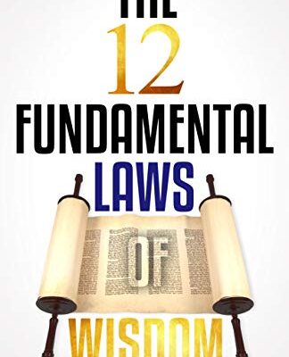 خرید و دانلود نسخه کامل کتاب THE 12 FUNDAMENTAL LAWS OF WISDOM – + pdf