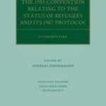 خرید و دانلود نسخه کامل کتاب The 1951 Convention Relating to the Status of Refugees and its 1967 Protocol A Commentary – Pdf