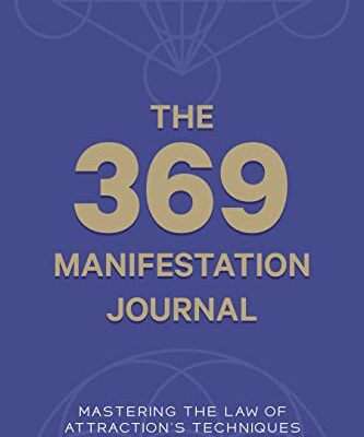 خرید و دانلود نسخه کامل کتاب The 369 Manifestation Journal: Mastering the Law of Attraction’s Techniques With Manifestation Workbook [2022] –  +  pdf
