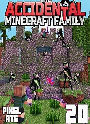 خرید و دانلود نسخه کامل کتاب The Accidental Minecraft Family: Book 20 – + PDF