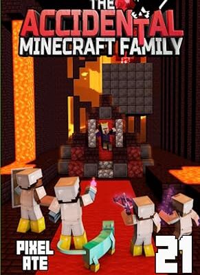خرید و دانلود نسخه کامل کتاب The Accidental Minecraft Family: Book 21 – + PDF