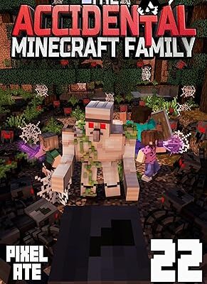 خرید و دانلود نسخه کامل کتاب The Accidental Minecraft Family: Book 22 – + PDF