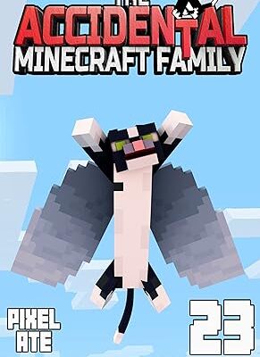 خرید و دانلود نسخه کامل کتاب The Accidental Minecraft Family: Book 23 – + PDF