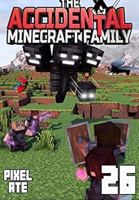 خرید و دانلود نسخه کامل کتاب The Accidental Minecraft Family: Book 26 – + PDF