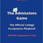 خرید و دانلود نسخه کامل کتاب The Admissions Game: The Official College Acceptance Playbook 2020-2021 –  +  PDF
