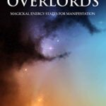 خرید و دانلود نسخه کامل کتاب The Angel Overlords: Magickal Energy States for Manifestation (The Power of Magick) – Pdf