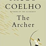 خرید و دانلود نسخه کامل کتاب The Archer by Coelho –  +  pdf