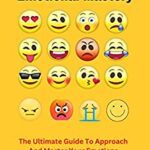 خرید و دانلود نسخه کامل کتاب The Art of Emotional Mastery: The Ultimate Guide To Approach And Master Your Emotions –  +  Pdf
