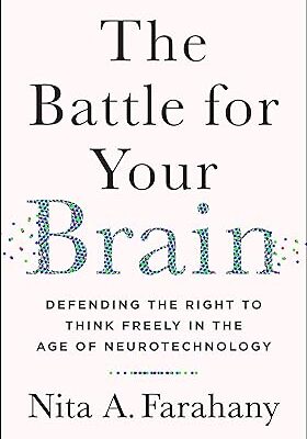 خرید و دانلود نسخه کامل کتاب The Battle for Your Brain: Defending the Right to Think Freely in the Age of Neurotechnology –  +  Pdf