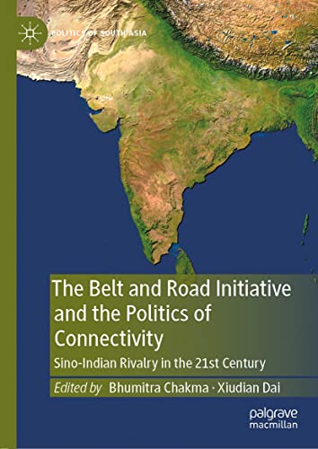 خرید و دانلود نسخه کامل کتاب The Belt and Road Initiative and the Politics of Connectivity: Sino-Indian Rivalry in the 21st Century – Pdf_683b8c8446f1f.jpeg خرید و دانلود نسخه کامل کتاب The Belt and Road Initiative and the Politics of Connectivity: Sino-Indian Rivalry in the 21st Century – Pdf
