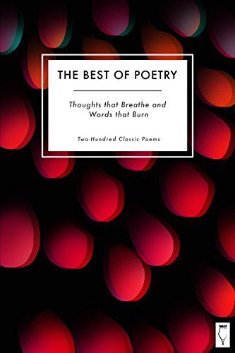 خرید و دانلود نسخه کامل کتاب The Best of Poetry: Thoughts that Breathe and Words that Burn: In Two Hundred Poems – Pdf_6844225390041.jpeg خرید و دانلود نسخه کامل کتاب The Best of Poetry: Thoughts that Breathe and Words that Burn: In Two Hundred Poems – Pdf