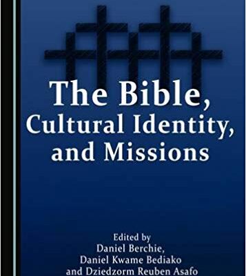 خرید و دانلود نسخه کامل کتاب The Bible, Cultural Identity, and Missions