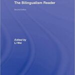 خرید و دانلود نسخه کامل کتاب The Bilingualism Reader (2nd Edition) BY Wei –  Pdf