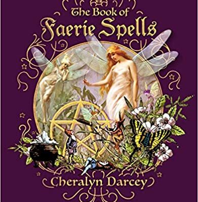 خرید و دانلود نسخه کامل کتاب The Book of Faerie Spells – + Pdf