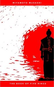 خرید و دانلود نسخه کامل کتاب The Book of Five Rings: The Classic Text of Samurai Sword Strategy by Miyamoto Musashi – + Pdf_683e3ea4a8a05.jpeg خرید و دانلود نسخه کامل کتاب The Book of Five Rings: The Classic Text of Samurai Sword Strategy by Miyamoto Musashi – + Pdf