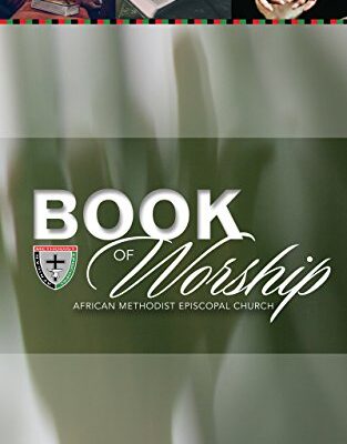 خرید و دانلود نسخه کامل کتاب The Book of Worship of the African Methodist Episcopal Church – + pdf