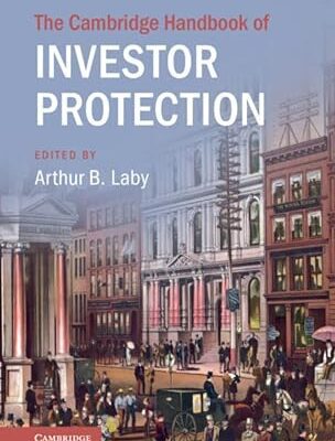 خرید و دانلود نسخه کامل کتاب The Cambridge Handbook of Investor Protection (Cambridge Law Handbooks) New Edition –  +  Pdf