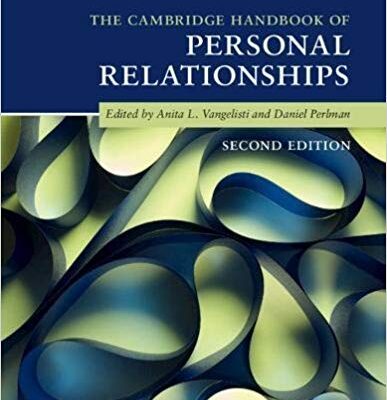 خرید و دانلود نسخه کامل کتاب The Cambridge Handbook of Personal Relationships 2nd Edition