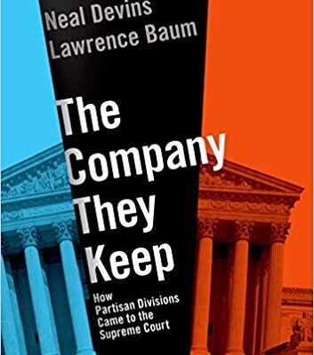 خرید و دانلود نسخه کامل کتاب The Company They Keep: How Partisan Divisions Came to the Supreme Court