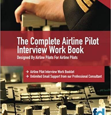خرید و دانلود نسخه کامل کتاب The Complete Airline Pilot Interview Work Book: An essential tool for all Airline Pilots attending an interview – + pdf