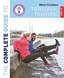 خرید و دانلود نسخه کامل کتاب The Complete Guide to Personal Training: 2nd Edition (Complete Guides)