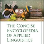 خرید و دانلود نسخه کامل کتاب The Concise Encyclopedia of Applied Linguistics  [2020] –  PDF