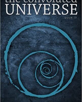 خرید و دانلود نسخه کامل کتاب The Convoluted Universe Book IV by Cannon, Dolores (December 25, 2011) – + PDF