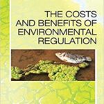 خرید و دانلود نسخه کامل کتاب The Costs and Benefits of Environmental Regulation [2015] –  PDF