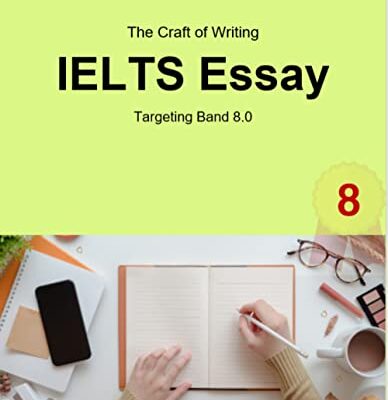 خرید و دانلود نسخه کامل کتاب The Craft of Writing IELTS Essays Kindle Edition –  +  PDF