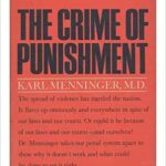 خرید و دانلود نسخه کامل کتاب The Crime of Punishment By Karl Menninger –  PDF