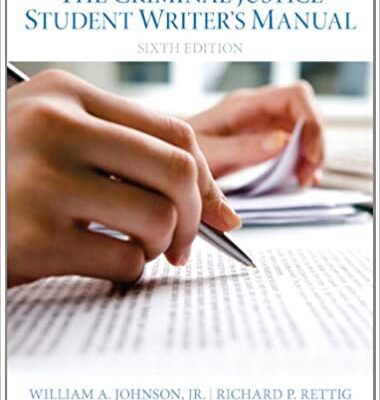 خرید و دانلود نسخه کامل کتاب The Criminal Justice Student Writer’s Manual (6th Edition) –  PDF
