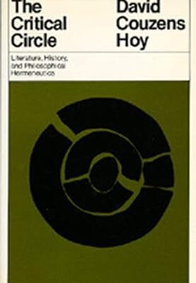 خرید و دانلود نسخه کامل کتاب The Critical Circle: Literature, History and Philosophical Hermeneutics – Pdf