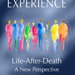 خرید و دانلود نسخه کامل کتاب The Crossover Experience: Life After Death / A New Perspective –  +  Pdf