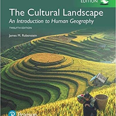 خرید و دانلود نسخه کامل کتاب The Cultural Landscape: An Introduction to Human Geography, Global Edition 12th Edition