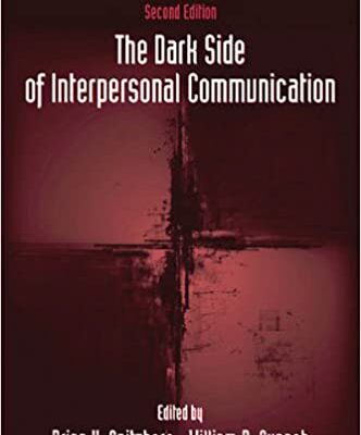 خرید و دانلود نسخه کامل کتاب The Dark Side of Interpersonal Communication (2nd Edition) – Pdf