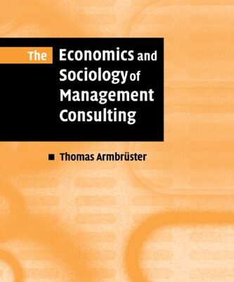 خرید و دانلود نسخه کامل کتاب The Economics and Sociology of Management Consulting –  PDF
