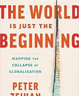 خرید و دانلود نسخه کامل کتاب The End of the World Is Just the Beginning: Mapping the Collapse of Globalization – + Pdf