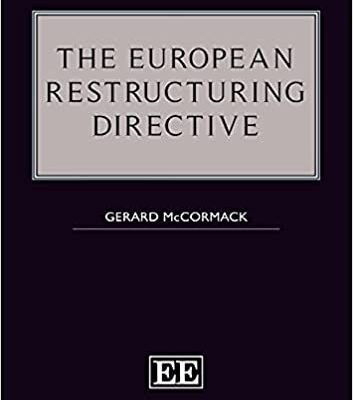 خرید و دانلود نسخه کامل کتاب The European Restructuring Directive BY McCormack [2021] –  PDF