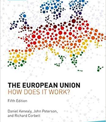 خرید و دانلود نسخه کامل کتاب The European Union: How Does It Work? (5th Edition) –  Pdf