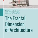 خرید و دانلود نسخه کامل کتاب The Fractal Dimension of Architecture – Pdf