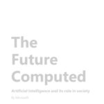 خرید و دانلود نسخه کامل کتاب The Future Computed. Artificial Intelligence and its role in society