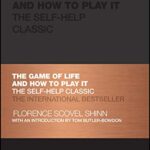 خرید و دانلود نسخه کامل کتاب The Game of Life and How to Play It: The Self-help Classic (Capstone Classics) –  PDF