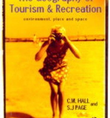 خرید و دانلود نسخه کامل کتاب The Geography of Tourism and Recreation: Environment, Place and Space – PDF