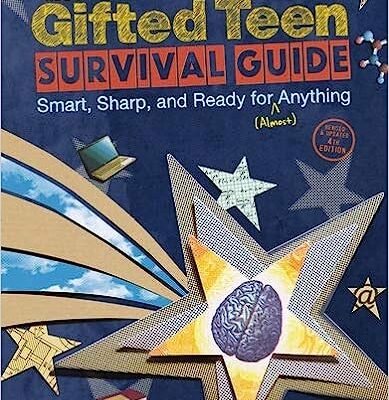 خرید و دانلود نسخه کامل کتاب The Gifted Teen Survival Guide: Smart, Sharp, and Ready for (Almost) Anything (4th Edition) – + Pdf