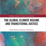 خرید و دانلود نسخه کامل کتاب The Global Climate Regime and Transitional Justice (Routledge Advances in Climate Change Research)