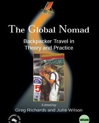 خرید و دانلود نسخه کامل کتاب The Global Nomad: Backpacker Travel in Theory and Practice –  PDF