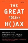 خرید و دانلود نسخه کامل کتاب The Great 401 (K) Hoax: Why Your Family’s Financial Security is at Risk, and What You Can Do about It – PDF